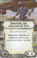 Xwing amelioration equipage racailles Droide de securite K4.png