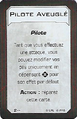 Xwing2 carte degat jeu de base Pilote Aveuglé.png